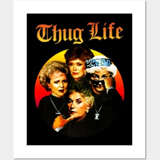 Retro Golden girls Thug life Posters and Art